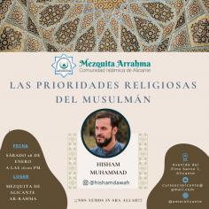 Evento: Las prioridades religiosas del musulmán. Sábado 28/01/2023